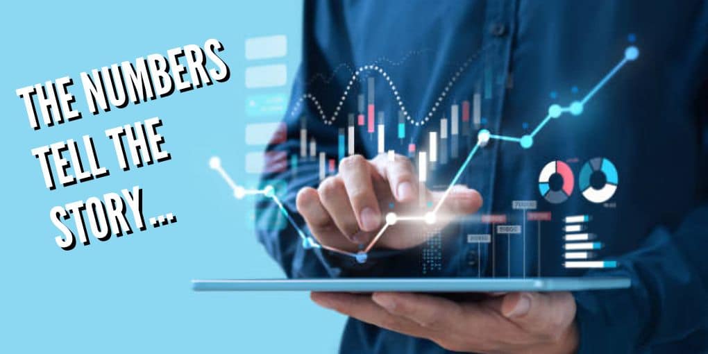 The Numbers Tell the Story...